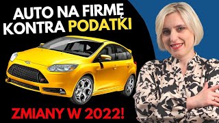 Zakup Leasing Wykup Samochodu od 2022  ZMIANY PODATKI [upl. by Assilak]