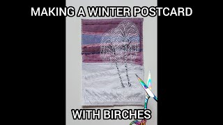 MAKING A WINTER POSTCARD WITH BIRCHES  STEP BY STEP [upl. by Nnave]