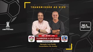 FLUMINENSE 2 X 1 COLOCOLO  Libertadores  Fase de Grupos  2ª Rodada  09042024  AO VIVO [upl. by Ahsemat114]