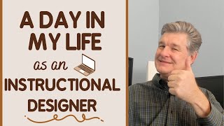 Day in the Life of a Corporate Instructional Designer [upl. by Gibb]