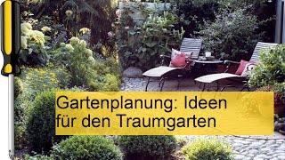 Gartenplanung Ideen für den Traumgarten [upl. by Eoin]