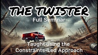 The Twister submission  Full Seminar  ConstraintsLed Approach [upl. by Lateh]