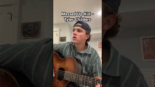 Messed Up Kid  Tyler Childers country cover tylerchilders [upl. by Aicatsal]