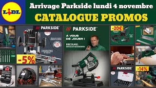 catalogue LIDL Parkside lundi 4 novembre 2024 ✅Arrivage bricolage Parkside performance 🔥Promos deals [upl. by Arbed]