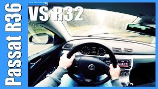 POV VW Passat R36 vs Golf 5 R32 [upl. by Nevur]