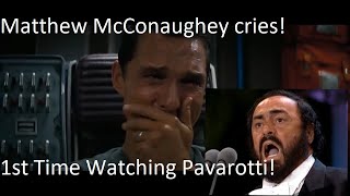 Matthew McConaugheys emotional quotreactionquot to Luciano Pavarotti Nessun Dorma read description [upl. by Capp38]