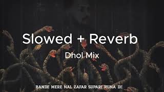 SNAKE  Dhol Remix  Slowed  Reverb Cheema Y  Gur Sidhu  New Punjabi Song 2024 [upl. by Ilka365]