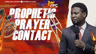 PROPHETIC PRAYER CONTACT  13TH NOVEMBER 2023 [upl. by Anstus944]