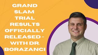 GRAND SLAM Trial Results Officially Released  Pancreatic Cancer Podcast  Dr Borazanci [upl. by Einolem]