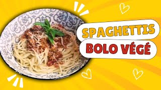 Spaghettis Bolognaise Végétarienne [upl. by Most934]