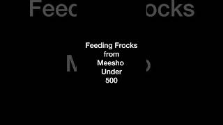 Feeding Frocks From Meesho under 500 affordable meeshohaul trending viral maternitywear dress [upl. by Homovec72]