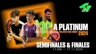 SEMIFINALES amp FINALES  VI PRUEBA PLATINUM  CIRCUITO BREAKING PADEL TOUR 2024 [upl. by Malliw]