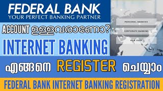 How to Register for Federal Bank Internet Banking Facility Federal Bank NetBanking MalayalamFedNet [upl. by Marla]