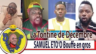 ⛔05 Minutes de Rire🤣🇨🇲05 Minutes de RireSAMUEL ETOO bouffe la Tontine de Décembre🙄😲Cest grave🙄😲 [upl. by Ayatal]