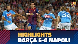 BARÇA 50 NAPOLI  2011 Joan Gamper highlights [upl. by Peednama]