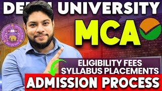 Delhi University MCA Admission Process Eligibility Criteria Fees Seats placements Details [upl. by Akedijn69]