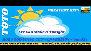 TOTO  23 We Can Make It Tonight 2024 BBBSQD VINYL CUT LP VERSION 4m 08s [upl. by Illek]