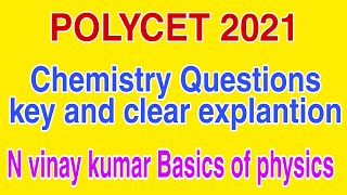 POLYCET 2021 chemistry Questions key and explanation class10 [upl. by Ellwood185]