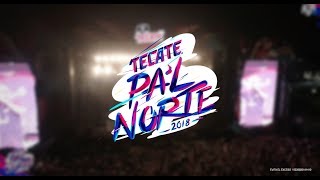 Aftermovie Tecate Pal Norte 2018 [upl. by Naimerej]