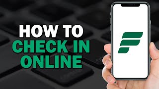 How To Check In Online on Frontier Airlines Easiest Way​​​​​​​ [upl. by Demetri827]