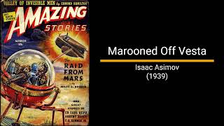 Marooned Off Vesta  Isaac Asimov Short Story [upl. by Orr]