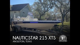 SOLD Used 2017 NauticStar 215 XTS in Angleton Texas [upl. by Formica908]