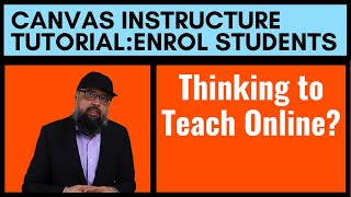 Canvas Instructure Tutorial How to Enrol Students [upl. by Timmons484]