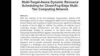 Multi Target Aware Dynamic Resource Scheduling for Cloud Fog Edge Multi Tier Computing Network [upl. by Cheria]