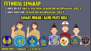 TUTORIAL LENGKAP CARA BUAT AKUN SSCASN SEKOLAH KEDINASAN 2023 dan CARA DAFTAR SEKOLAH KEDINASAN 2023 [upl. by Duomham]