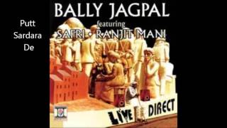 Bally Jagpal Putt Sardara De [upl. by Eidoc]