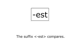 Suffixes er and est [upl. by Folberth]