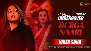 Durga Naari Full Video Song  Mrs Undercover  Radhika Apte  Abhinav Shekhar Shambhavi Thakur [upl. by Jochebed]