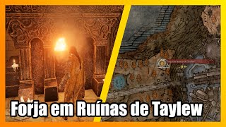 💀Elden Ring DLC 100  Forja em Ruínas de Taylew [upl. by Asilanna418]