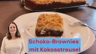 Saftige SchokoBrownies mit leckeren Kokosstreuseln [upl. by Noleta]