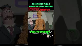 POLLITOS EN FUGA 2 Parte 9  EL ORIGEN DE LOS NUGGETS RESUMEN ANIMAC shorts pollitosenfuga2 [upl. by Kampmeier]