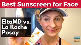 BEST SUNCREEN FOR FACE EltaMD vs La Roche Posay Sunscreen [upl. by Acirretahs]