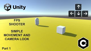First Person Movement in 8 Minutes  basic FPS Shooter Unity Tutorial  Simple Move and Look [upl. by Aritak716]