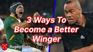 3 Ways To Become a Better Winger  RugbySlate [upl. by Heer580]