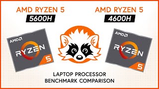 AMD Ryzen 5 5600H vs 4600H  Laptop Processor Benchmark Comparison [upl. by Maura]