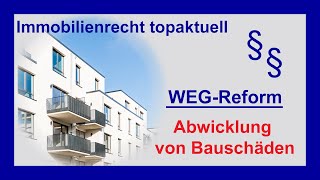 WEGRecht  Abwicklung von Bauschäden  Tutorial [upl. by Maure]