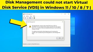 Disk Management could not start Virtual Disk Service VDS in Windows 11  10  8  7  2024 [upl. by Erinn]