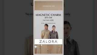 Zalora Malaysia Magnetic Charm [upl. by Aprile635]