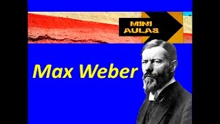 Max Weber e o Tipo Ideal [upl. by Ahsimik]