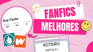 5 DICAS PARA ESCREVER UMA BOA FANFIC OU HISTÓRIA ORIGINAL [upl. by Eesak]