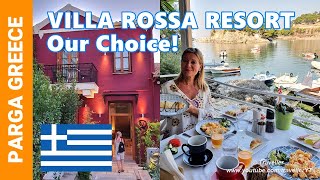 PARGA GREECE  Villa Rossa Hotel in Parga Town Villa Rossa Area Beach Resort  A Boutique Hotel [upl. by Clance]