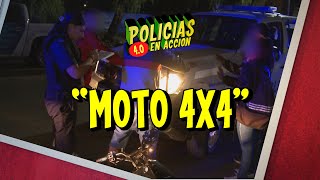 POLICÍAS EN ACCIÓN 40  quotMOTO 4X4quot [upl. by Muiram]