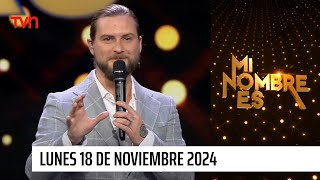 Mi nombre es  Lunes 18 de noviembre de 2024  Mi nombre es [upl. by Aitropal]