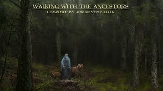 Celtic Music  Walking With The Ancestors [upl. by Gnilyam749]