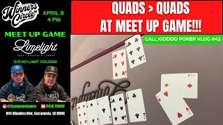 QUADS vs QUADS at Poker Meet Up Game  POKER VLOG 42 [upl. by Ohs984]