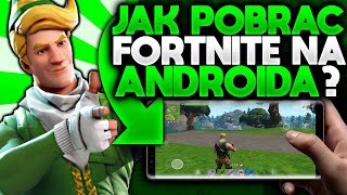 🤔JAK POBRAĆ FORTNITE NA ANDROIDA🤔  DZIAŁA NA KAŻDY TELEFON😱 2020 [upl. by Yelnik793]